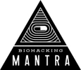BIOHACKING MANTRA